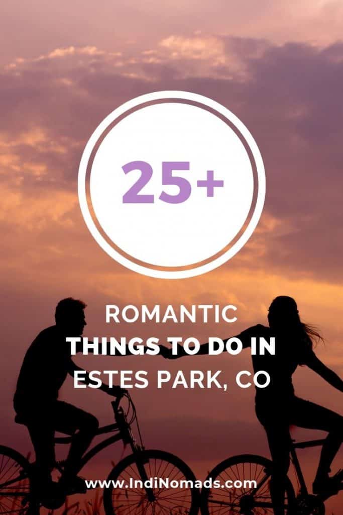 Romantic things to do in Estes Park