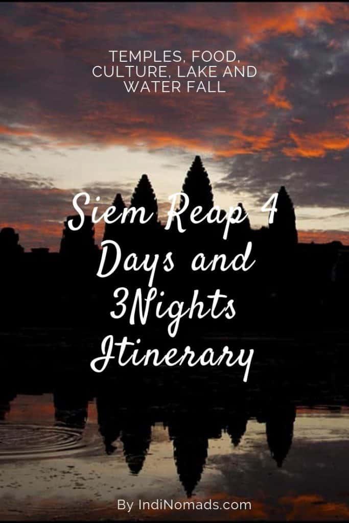 Siem Reap Itinerary 4 Days and 3 Nights